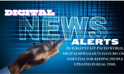 digitalnewsalerts Keeping You Updated in Real-Time