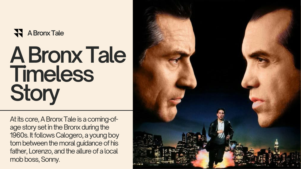 A Bronx Tale A Timeless Story