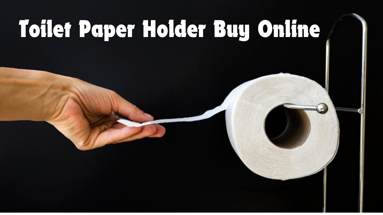 Toilet Paper Holder Buy Online